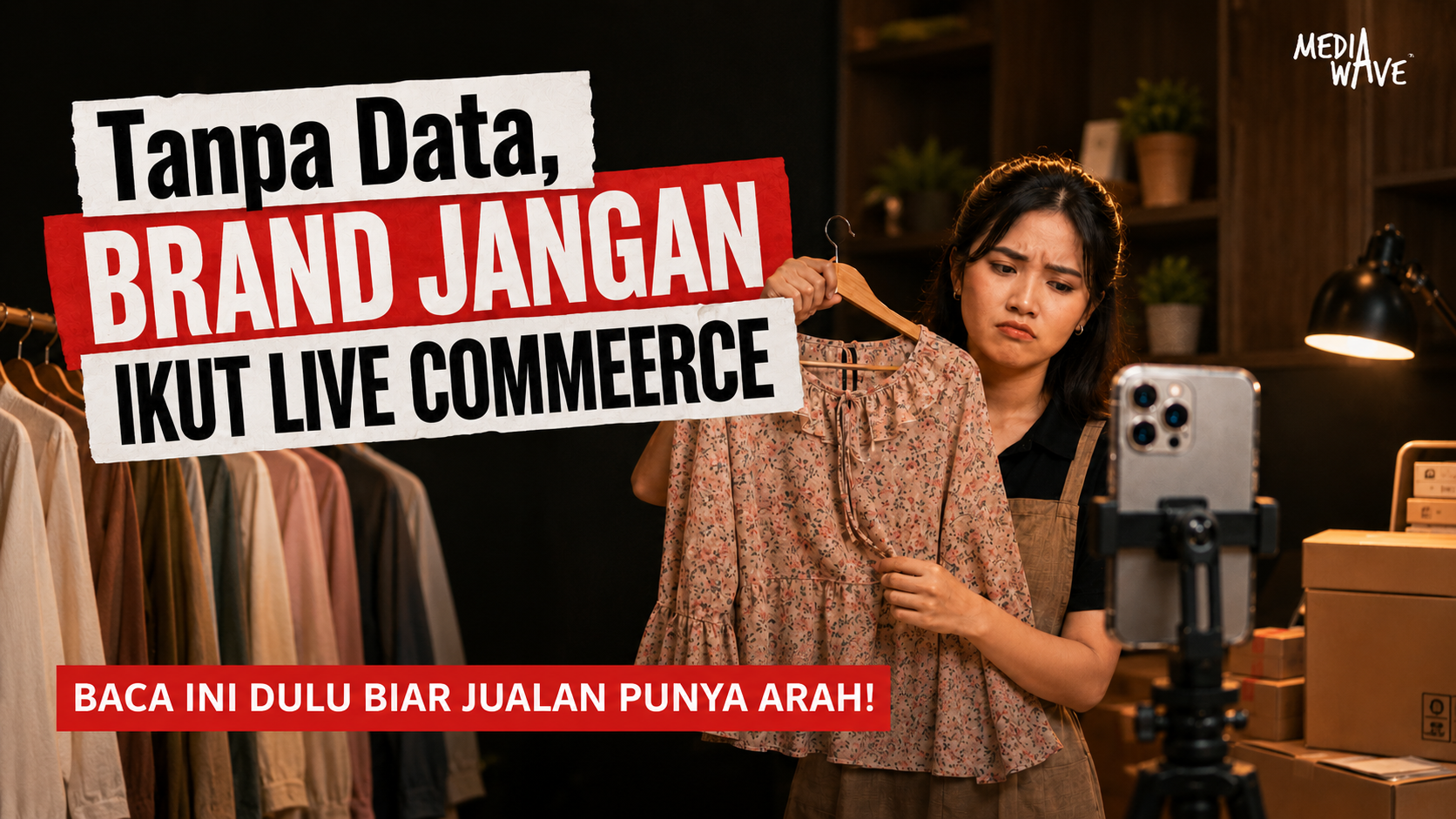 Tanpa Data, Brand Jangan Ikut Live Commerce